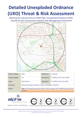 UXO) Threat & Risk Assessment Meeting the Requirements of CIRIA C681 ‘Unexploded Ordnance (UXO) a Guide for the Construction Industry’ Risk Management Framework