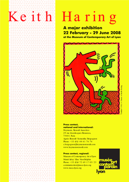 Keith Haring a Major Exhibition 22 February - 29 June 2008 at the Museum of Contemporary Art of Lyon "Untitled" 1982 © Estate of Keith Haring