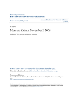 Montana Kaimin, November 2, 2006 Students of the Niu Versity of Montana, Missoula