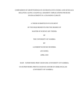 Comparison of Growth Rings of Dichrostachys Cinerea and Senegalia Mellifera Along a Rainfall Gradient: Implications for Bush Encroachment in a Changing Climate