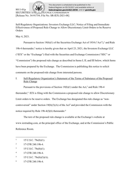 8011-01P SECURITIES and EXCHANGE COMMISSION [Release No. 34-91754; File No. SR-IEX-2021-08] Self-Regulatory Organizations: Inves