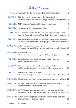 Table of Contents FABLE I: a Gun in the Home Makes the Home Less Safe