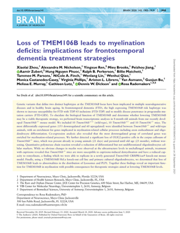 Loss of TMEM106B Leads to Myelination Deficits: Implications for Frontotemporal Dementia Treatment Strategies