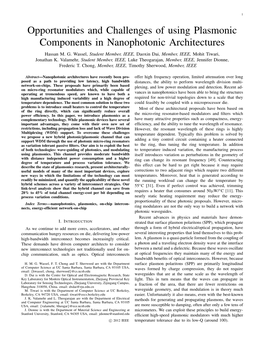 Opportunities and Challenges of Using Plasmonic Components in Nanophotonic Architectures Hassan M