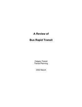 A Review of Bus Rapid Transit Summary