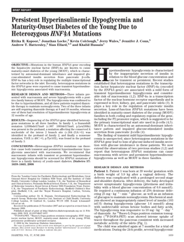Persistent Hyperinsulinemic Hypoglycemia and Maturity-Onset Diabetes of the Young Due to Heterozygous HNF4A Mutations Ritika R