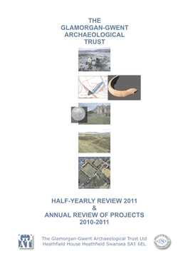 The Glamorgan-Gwent Archaeological Trust Half