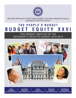 Budget Equity Xxvi Preliminary Analysis of the Governor’S Executive Budget 2018-2019