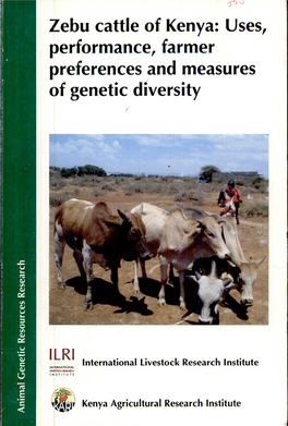 Zebu Cattle of Kenya: Uses, Performance, Farmer Preferences and Measures of Genetic Diversity