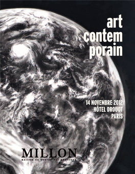 14 NOVEMBRE 2012 HÔTEL DROUOT PARIS > 1 Art Contem Art Contemporain