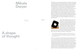 Mikala Dwyer a Shape of Thought