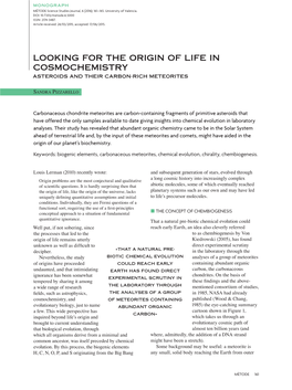 Looking for the Origin of Life in Cosmochemistry Asteroids and Their Carbon-Rich Meteorites