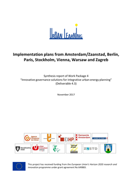 Implementation Plans from Amsterdam/Zaanstad, Berlin, Paris, Stockholm, Vienna, Warsaw and Zagreb