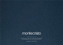 Montecristo-Company Profile V2.Indd