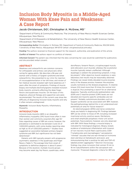 Inclusion Body Myositis in a Middle-Aged Woman with Knee Pain and Weakness: a Case Report Jacob Christensen, DO*; Christopher A