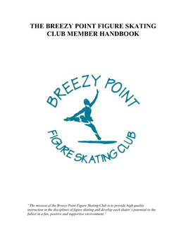 The Breezy Point Figure Skating Club Member Handbook