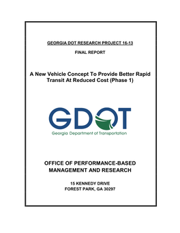 A New Vehicle Concept to Provide Better Rapid Transit at Reduced Cost (Phase 1)