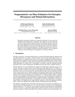 Nonparametric Von Mises Estimators for Entropies, Divergences and Mutual Informations