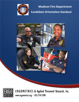 Madison Fire Department Candidate Orientation Handout Section 1 Introduction