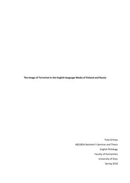 The Image of Terrorism in the English-Language Media of Finland and Russia Yulia Gritsay 682285A Bachelor's Seminar and Thesis