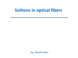 Solitons in Optical Fibers