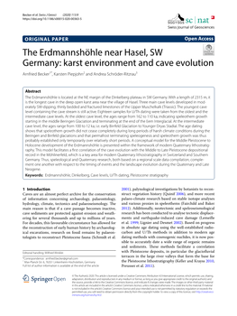 The Erdmannshöhle Near Hasel, SW Germany: Karst Environment and Cave Evolution Arnfried Becker1*, Karsten Piepjohn2 and Andrea Schröder‑Ritzrau3