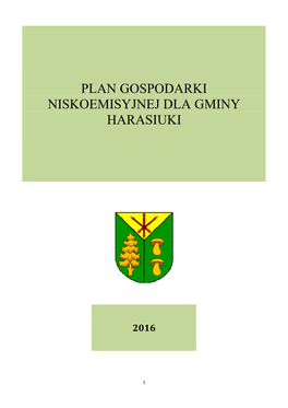 Plan Gospodarki Niskoemisyjnej Dla Gminy Harasiuki