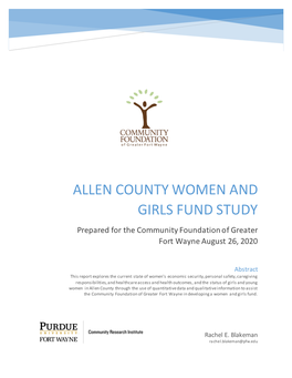 ALLEN COUNTY WOMEN and GIRLS FUND STUDY Prepared for the Community Foundation of Greater Fort Wayne August 26, 2020