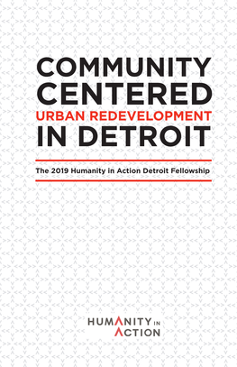 Community Centered Urban Redevelopment in Detroit