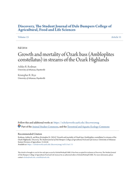 Growth and Mortality of Ozark Bass (Ambloplites Constellatus) in Streams of the Ozark Highlands Ashley R