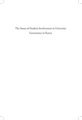 The Status of Student Involvement in University Governance in Kenya This Book Is a Product of CODESRIA Higher Education Leadership Programme