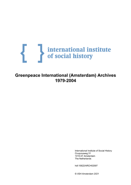 Greenpeace International (Amsterdam) Archives 1979-2004