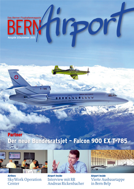 Der Neue Bundesratsjet – Falcon 900 EX T-785