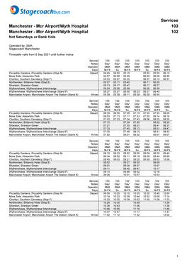 Mcr Airport/Wyth Hospital 103 Manchester - Mcr Airport/Wyth Hospital 102 Not Saturdays Or Bank Hols