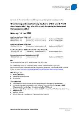 Orientierung Und Einschreibung Kaufleute EFZ B- Und E-Profil, Berufsmaturität 1 Typ Wirtschaft Und Büroassistentinnen Und Büroassistenten EBA