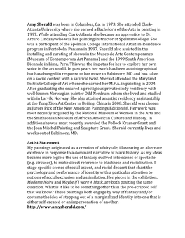 Amy Sherald Was Born in Columbus, Ga. in 1973. She Attended Clark- Atlanta University Where She Earned a Bachelor’S of the Arts in Painting in 1997