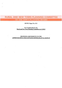 RNTPC Paper No. 3/13 for Consideration by the Rural and New Town Planning Committee on 1.3.2013