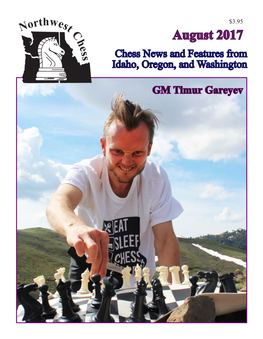 August 2017 Chess News and Features from Idaho, Oregon, and Washington