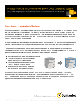 Protect Your End-Of-Life Windows Server 2003 Operating System Your Guide to Mitigating Risks in Your Windows Server 2003 Systems After the End of Support