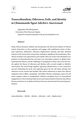 Transculturalism, Otherness, Exile, and Identity in Chimamanda Ngozi Adichie’S Americanah