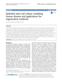 Epithelial Stem Cell Culture: Modeling Human Disease and Applications for Regenerative Medicine Yusuke Yamamoto* and Takahiro Ochiya