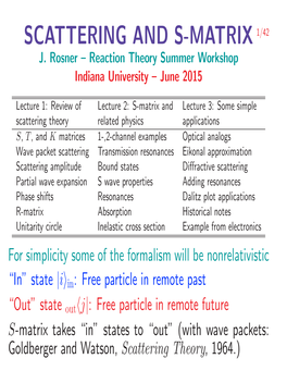 Scattering and S-Matrix 1/42 J