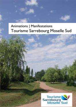 Tourisme Sarrebourg Moselle Sud