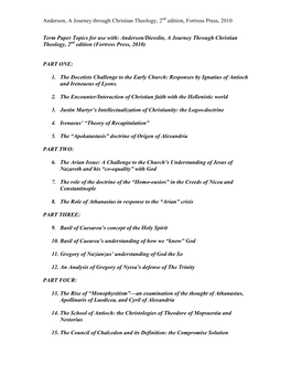 Term Paper Topics for Use With: Anderson/Diesslin, a Journey Through Christian Theology, 2Nd Edition (Fortress Press, 2010)