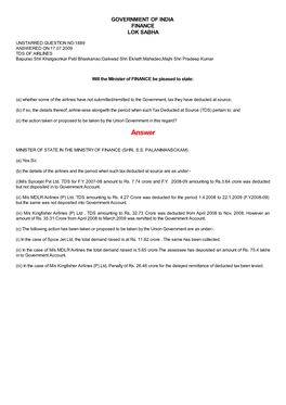 ANSWERED ON:17.07.2009 TDS of AIRLINES Bapurao Shri Khatgaonkar Patil Bhaskarrao;Gaikwad Shri Eknath Mahadeo;Majhi Shri Pradeep Kumar