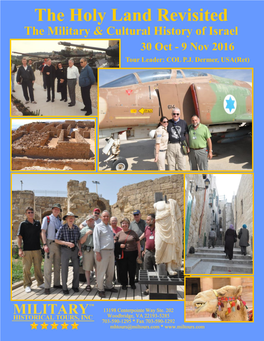 The Holy Land Revisited the Military & Cultural History of Israel