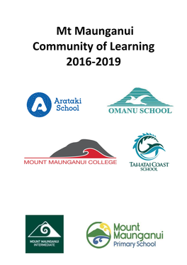 Mt Maunganui Community of Learning 2016-2019