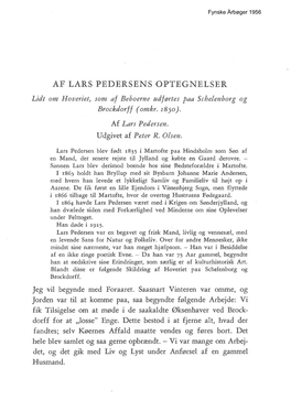 AF LARS PEDERSENS OPTEGNELSER Lidt Om Hoveriet, Som Af Beboerne Udfø1·Tes Paa Schelenborg Og