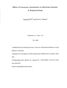 Effects of Convective Asymmetries on Hurricane Intensity: a Numerical Study