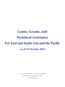 Loans, Grants, and Technical Assistance for East and South Asia and the Pacific